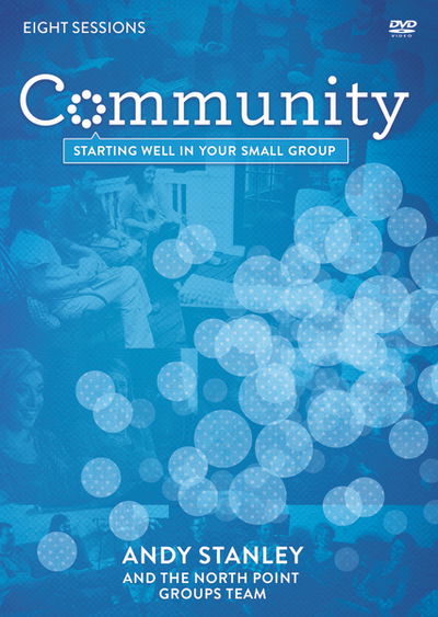 Cover for Andy Stanley · Community Video Study: Starting Well in Your Small Group (DVD) (2013)