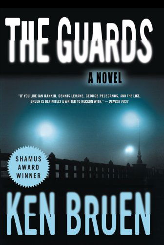 Cover for Ken Bruen · The Guards: A Jack Taylor Novel - Jack Taylor Series (Paperback Book) [Reprint edition] (2004)