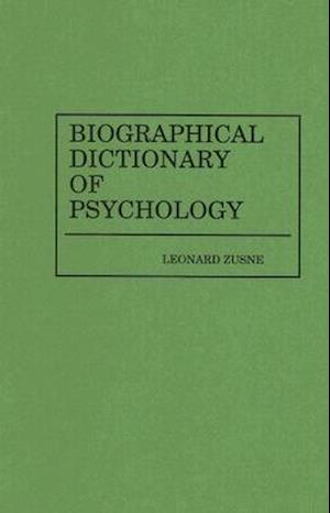 Cover for Biographical Dictionary of Psychology (Hardcover Book) (1984)