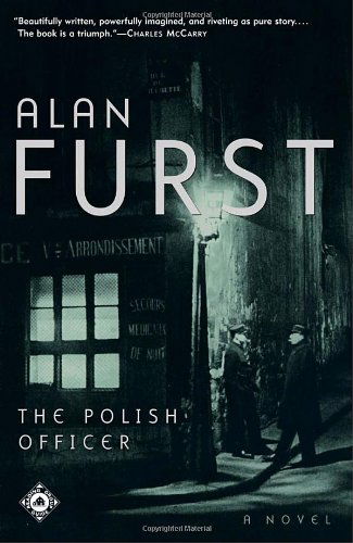 Cover for Alan Furst · The Polish Officer: a Novel (Paperback Book) [Reprint edition] (2001)