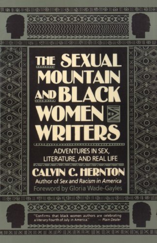 Cover for Calvin C. Hernton · The Sexual Mountain and Black Women Writers: Adventures in Sex, Literature, and Real Life (Paperback Book) [Reprint edition] (1990)