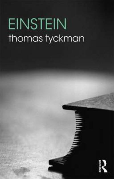 Cover for Ryckman, Thomas (University of Calgary, Alberta, Canada) · Einstein - The Routledge Philosophers (Pocketbok) (2017)