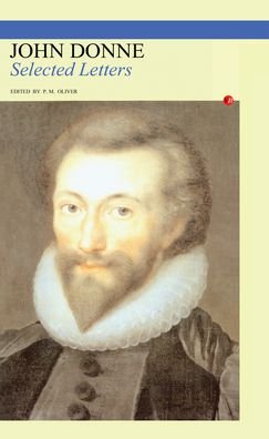 Cover for Oliver · Selected Letters John Donne (Hardcover Book) (2002)