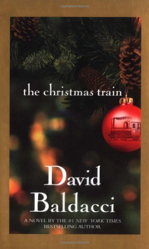 Cover for David Baldacci · The Christmas Train (Gebundenes Buch) [Special edition] (2003)