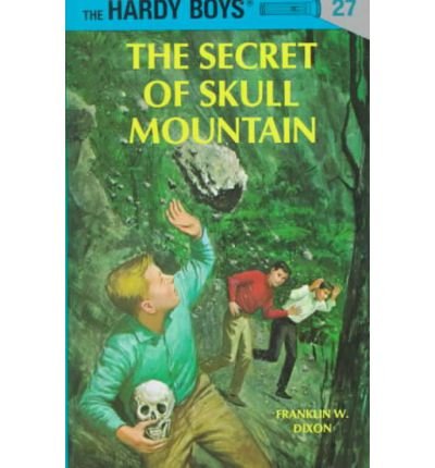 Cover for Franklin W. Dixon · Hardy Boys 27: the Secret of Skull Mountain - The Hardy Boys (Gebundenes Buch) [New edition] (1948)