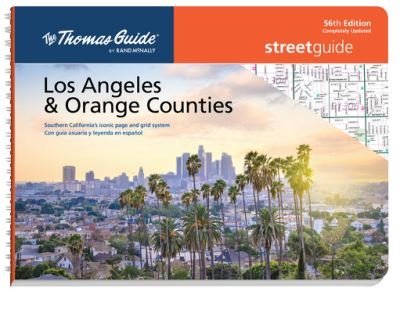 Cover for Rand Mcnally · Thomas Guide: Los Angeles and Orange Counties Street Guide 56th Edition (Spiral Book) (2021)