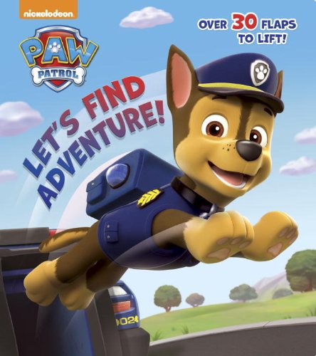 Cover for Random House · Let's Find Adventure! (Paw Patrol) (Nifty Lift-and-look) (Kartongbok) [Brdbk edition] (2015)