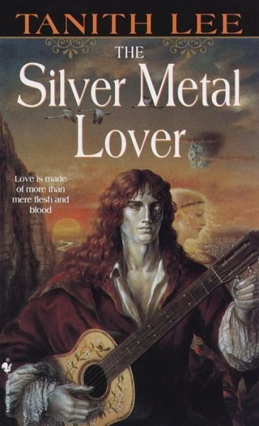 Cover for Tanith Lee · The Silver Metal Lover (Paperback Book) (1999)