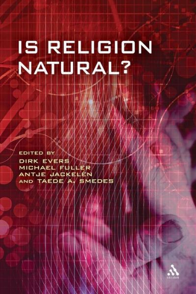 Cover for Dirk Evers · Is Religion Natural? - Issues in Science and Theology (Paperback Book) (2012)