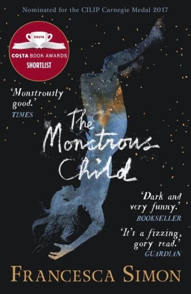 Cover for Francesca Simon · The Monstrous Child (Paperback Bog) [Main - Re-issue edition] (2016)