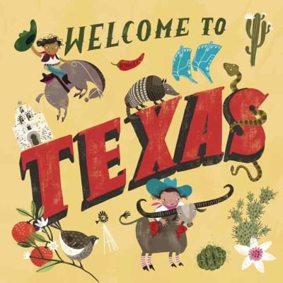 Cover for Asa Gilland · Welcome to Texas! (Innbunden bok) (2021)