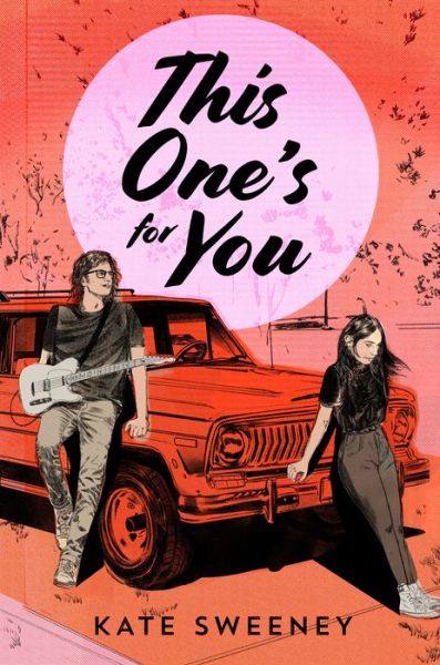 Cover for Kate Sweeney · This One's for You (Inbunden Bok) (2023)