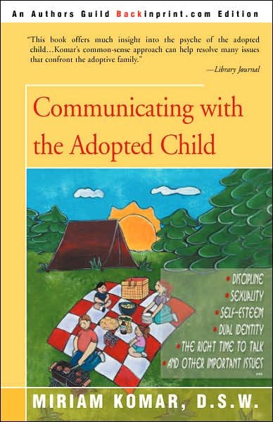 Cover for Miriam Komar  D.s.w. · Communicating with the Adopted Child (Paperback Book) (2000)