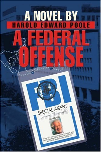 Cover for Harold Poole · A Federal Offense (Taschenbuch) (2003)