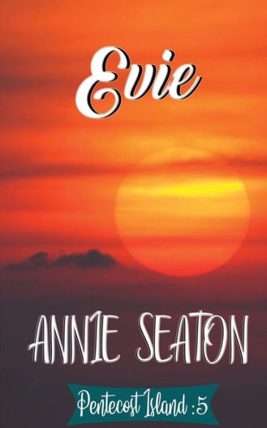 Cover for Annie Seaton · Evie (Paperback Book) (2020)