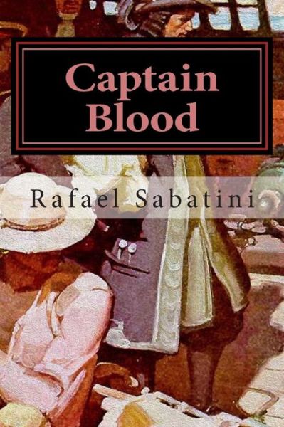 Cover for Rafael Sabatini · Captain Blood (Paperback Book) (2015)