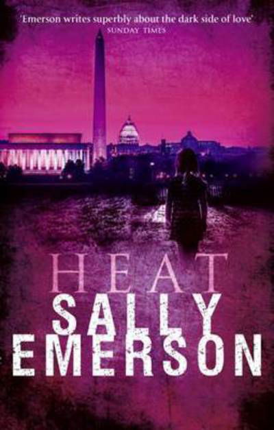 Heat - Sally Emerson - Books - Quartet Books - 9780704374270 - March 23, 2017