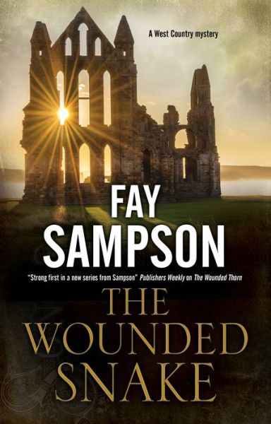 Cover for Fay Sampson · The Wounded Snake - A West Country Mystery (Inbunden Bok) [Main - Large Print edition] (2019)