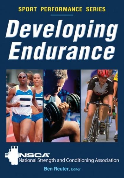 Cover for NSCA -National Strength &amp; Conditioning Association · Developing Endurance - NSCA Sport Performance (Pocketbok) (2012)