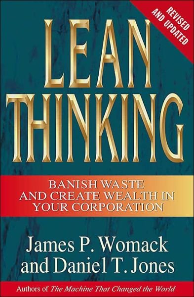 Cover for James P. Womack · Lean Thinking, Second Edition: Banish Waste and Create Wealth in Your Corporation (Hardcover bog) (2003)