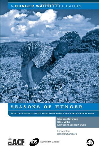 Cover for Stephen Devereux · Seasons of Hunger: Fighting Cycles of Starvation Among the World's Rural Poor (Hardcover Book) (2008)