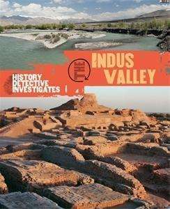 Cover for Claudia Martin · The History Detective Investigates: The Indus Valley (Paperback Book) (2015)