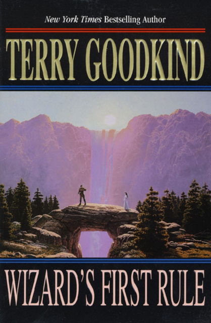 Cover for Terry Goodkind · Wizard's First Rule: Book One of The Sword of Truth - Sword of Truth (Paperback Book) (2001)