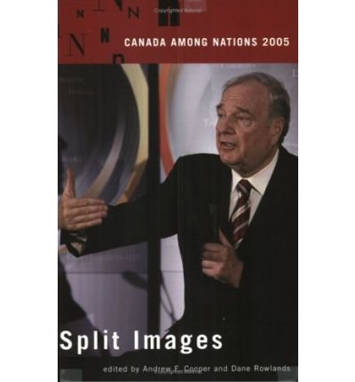 Cover for Cooper · Canada Among Nations, 2005: Splitting Images (Pocketbok) (2005)