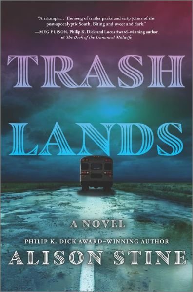 Cover for Alison Stine · Trashlands (Inbunden Bok) (2021)