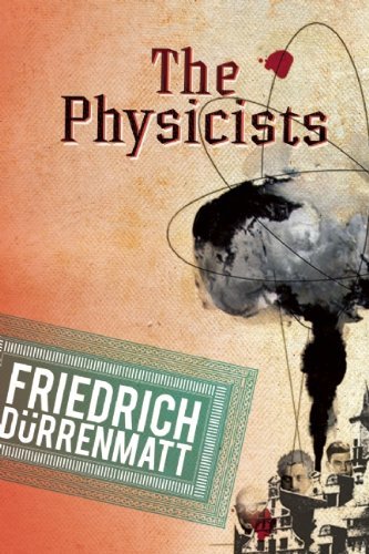 Cover for Friedrich Durrenmatt · The Physicists (Taschenbuch) [Tra edition] (2010)