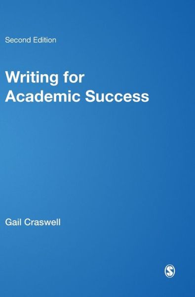 Cover for Gail Craswell · Writing for Academic Success - Student Success (Hardcover Book) [2 Revised edition] (2011)