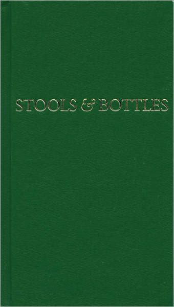 Cover for Anonymous · Stools and Bottles (Hardcover Book) (1987)