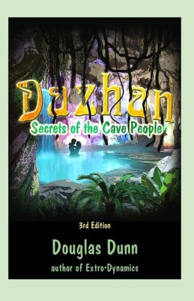 Cover for Douglas Dunn · Dazhan - Secrets of the Cave People - 3rd Edition ((revised)) (Paperback Bog) (2015)