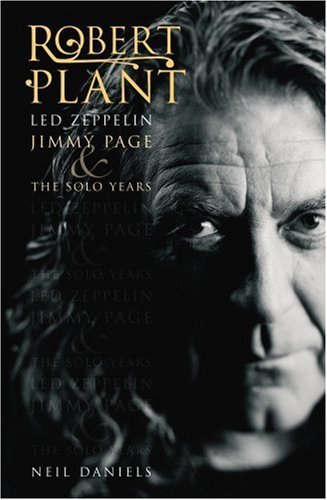 Solo Years - Robert Plant - Books - INDEPENDENT - 9780955282270 - October 2, 2010