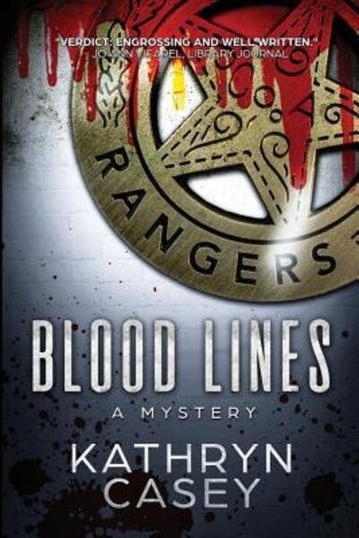 Cover for Kathryn Casey · Blood Lines A Mystery (Paperback Book) (2017)