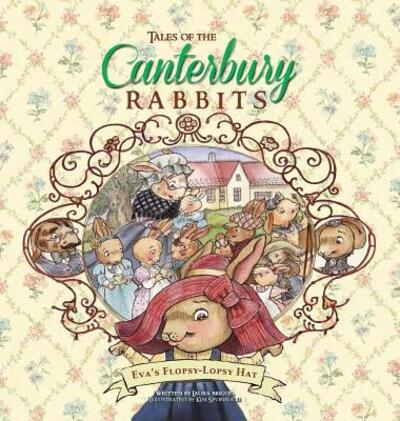 Cover for Laura Brigger · Tales of the Canterbury Rabbits : Eva's Flopsy-Lopsy Hat (Hardcover Book) (2017)