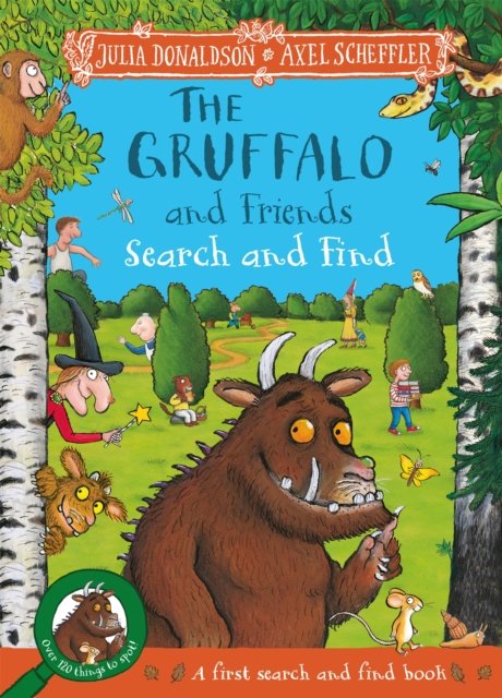 Cover for Julia Donaldson · The Gruffalo and Friends Search and Find: With 17 super scenes and over 120 things to spot! (Paperback Bog) (2024)