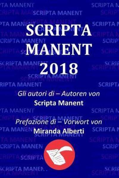 Cover for Miranda Alberti · Scripta Manent 2018 (Paperback Book) (2019)