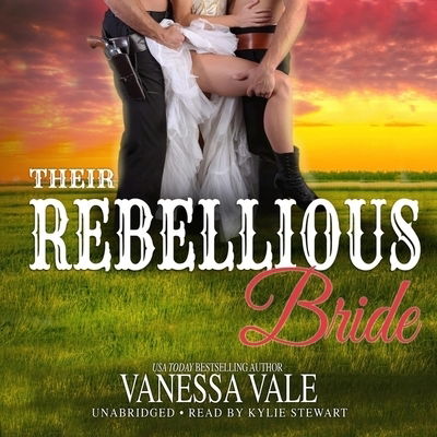 Cover for Vanessa Vale · Their Rebellious Bride (MP3-CD) (2020)