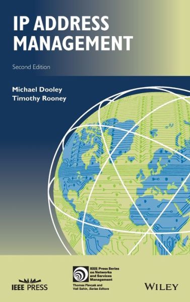Cover for Timothy Rooney · IP Address Management - IEEE Press Series on Network and Service Management (Hardcover Book) (2021)