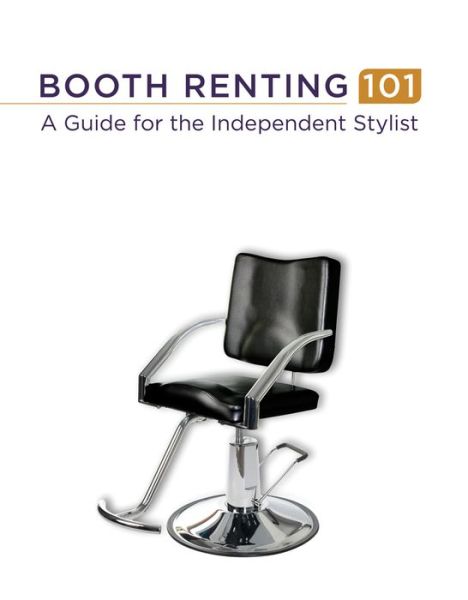 Cover for Milady · Booth Renting 101: A Guide for the Independent Stylist (Paperback Book) [New edition] (2014)