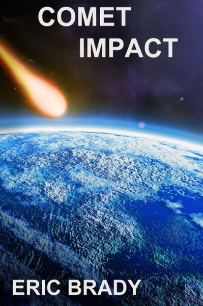 Cover for Eric Brady · Comet Impact (Paperback Book) (2013)