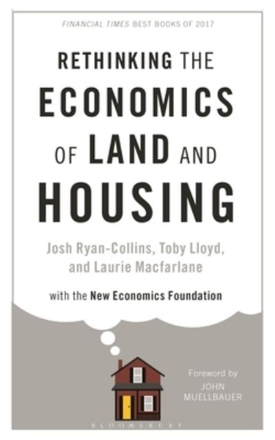 Cover for Josh Ryan-Collins · Rethinking the Economics of Land and Housing (Buch) (2023)