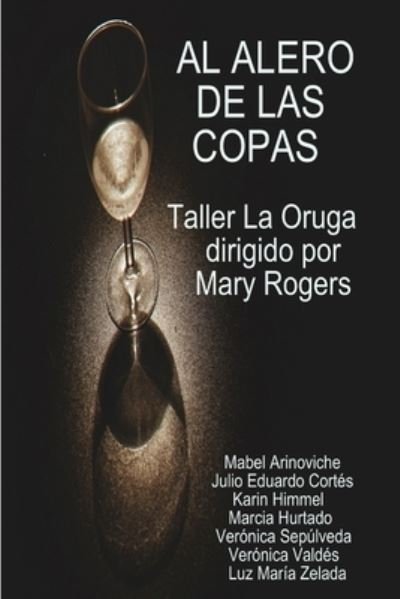 Cover for Varios Autores · Al alero de las copas (Paperback Bog) (2017)