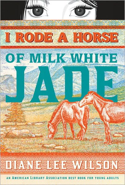 I Rode a Horse of Milk White Jade - Diane Wilson - Boeken - Sourcebooks, Inc - 9781402240270 - 1 maart 2010