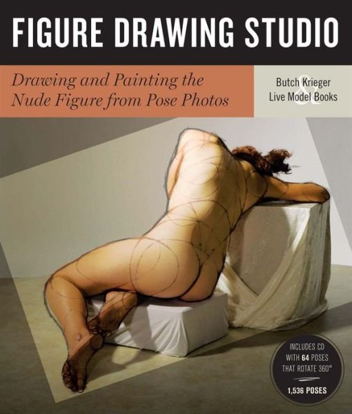 Cover for Butch Krieger · Figure Drawing Studio: Drawing and Painting the Nude Figure from Pose Photos (Book) (2015)