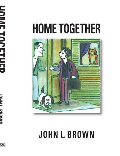 John L. Brown · Home Together (Pocketbok) (2006)