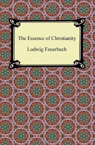 Cover for Ludwig Feuerbach · The Essence of Christianity (Taschenbuch) (2012)