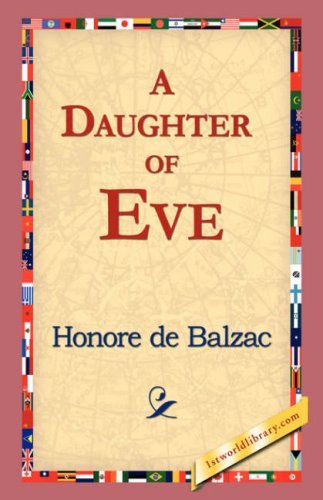 Cover for Honore De Balzac · A Daughter of Eve (Innbunden bok) (2006)
