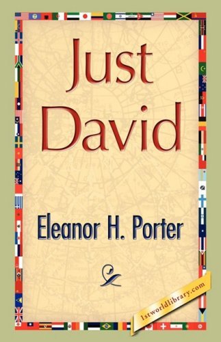 Cover for Eleanor H. Porter · Just David (Hardcover Book) (2008)